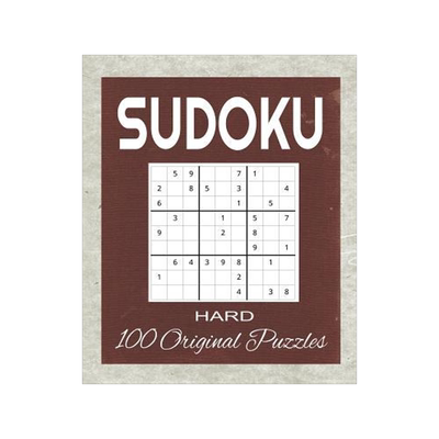 [预订]Sudoku 100 Original Puzzles Hard: Accept the Challenge with 100 Sudoku Puzzles for the Advanced Puzz 9781099381287