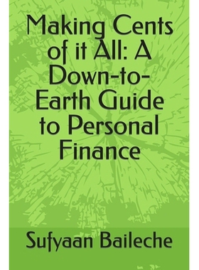 预订 Making Cents of it All: A Down-to-Earth Guide to Personal Finance: 9798857014356