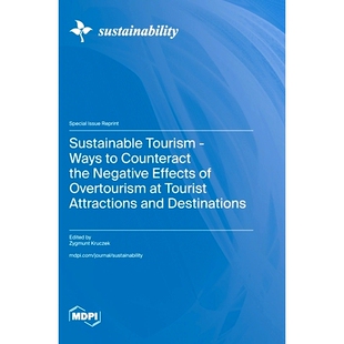 预订 Sustainable Tourism - Ways to Counteract the Negative Effects of Overtourism at Tourist Attractions and Destination