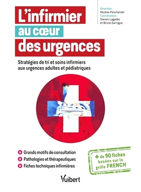 预订 L’infirmier au coeur des urgences : stratégies de tri et soins infirmiers aux urgences adultes et pédiatriques :