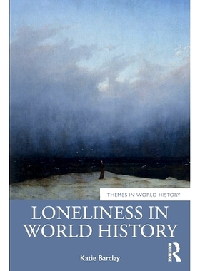 预订 Loneliness in World History: 9781032329727