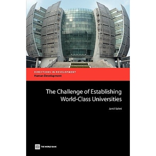 预订 The Challenge of Establishing World Class Universities 创建世界*大学所面临的挑战: 9780821378656
