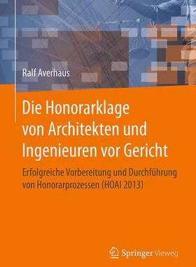 预订 Die Honorarklage von Architekten und Ingenieuren vor Gericht