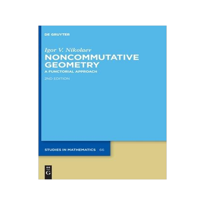 [预订]Noncommutative Geometry 9783110788600