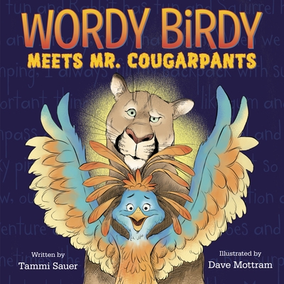 预订 Wordy Birdy Meets Mr. Cougarpants: 9781524719333