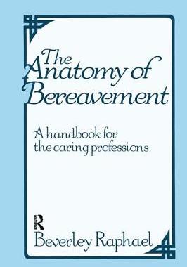 【预订】The Anatomy of Bereavement