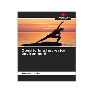 [预订]Obesity in a hot water environment 9786204403113