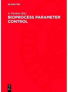 预订 Bioprocess Parameter Control: 9783112747841