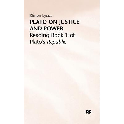 预订 Plato on Justice and Power: Reading Book 1 of Plato’s Republic: 9780333406632