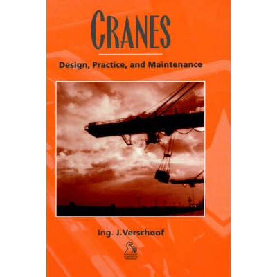 预订 Cranes - Design, Practice And Maintenance 起重机–设计、实践与维护: 9781860581304