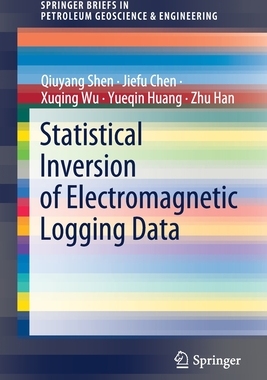 【预订】Statistical Inversion of Electromagnetic Logging Data