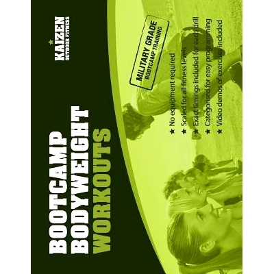 预订 Bootcamp Bodyweight Workouts for Personal Trainers: Start a Fitness Bootcamp Today! 25 All-weather Workouts for Out