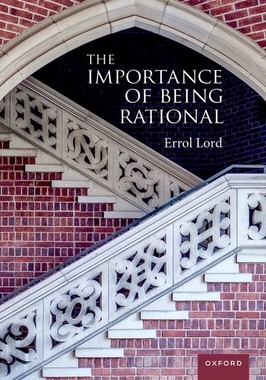 预订 The Importance of Being Rational