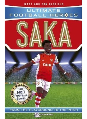 预订 Saka (Ultimate Football Heroes - The No.1 football series):Collect the: Collect them all! 萨卡（*足球英雄 - 排名*的