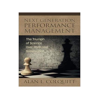 [预订]Next Generation Performance Management: The Triumph of Science Over Myth and Superstition 9781681239323