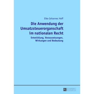 Recht Die 预订 Entwicklung und der Wirkungen Anwendung Bedeutun Umsatzsteuerorganschaft Voraussetzungen nationalen