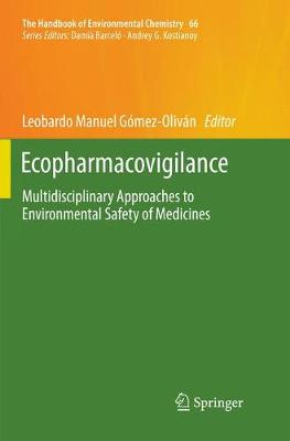 【预订】Ecopharmacovigilance: Multidisciplinary Approaches to Environmental Safety of Medicines