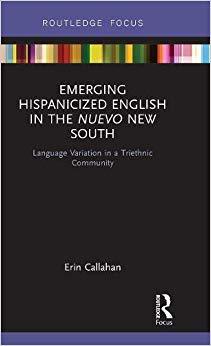 【预售】Emerging Hispanicized English in the Nuevo New South 书籍/杂志/报纸 原版其它 原图主图