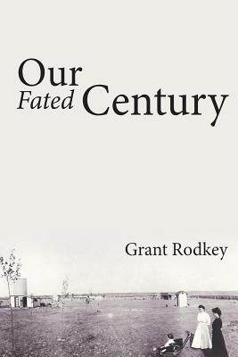 [预订]Our Fated Century 9781948304009