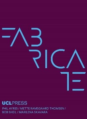预订 Fabricate 2024: Creating Resourceful Futures 制造2024：创造资源丰富的未来: 9781800086357