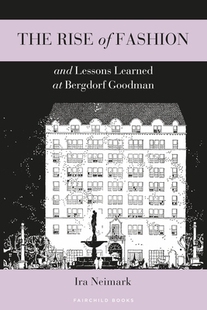 Bergdorf 预订 The Fashion Lessons and Rise Goodman Learned