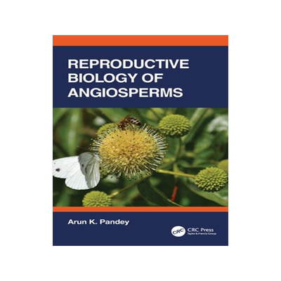 [预订]Reproductive Biology of Angiosperms 9781032196206