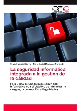 预订 La Seguridad Inform Tica Integrada a la Gesti N de La Calidad: 9783659029271