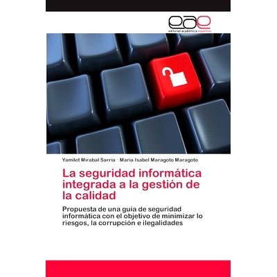 预订 La Seguridad Inform Tica Integrada a la Gesti N de La Calidad: 9783659029271