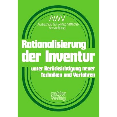 预订 Rationalisierung der Inventur unter Berücksichtigung neuer Techniken und Verfahren: 9783409130219