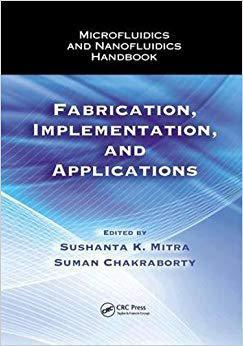 【预售】Microfluidics and Nanofluidics Handbook: Fabrication, Implementation, and Applications