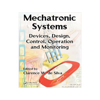【预订】Mechatronic Systems