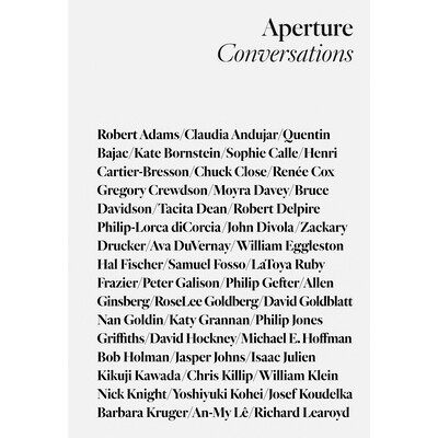 预订 Aperture Conversations: 1985 to the Present 光圈会谈：1985年*今: 9781597113069