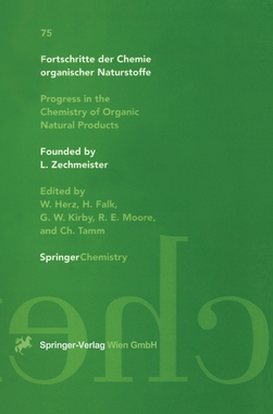 预订 Fortschritte der Chemie organischer Naturstoffe / Progress in the Chemistry of Organic Natural Products 75