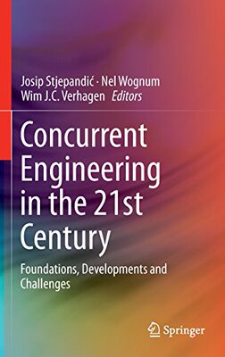 【预订】Concurrent Engineering in the 21st Century