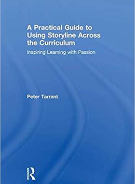 【预售】A Practical Guide to Using Storyline Across the Curriculum