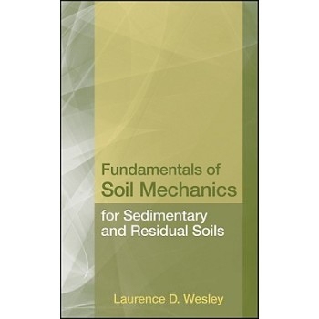 预订 Fundamentals of Soil Mechanics for Sedimentary and Residual Soils 沉积与残积土的土壤力学基础: 9780470376263