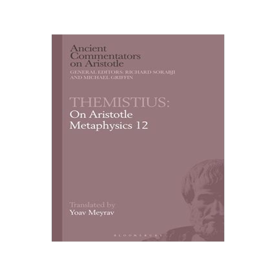 [预订]Themistius: On Aristotle Metaphysics 12 9781350189294