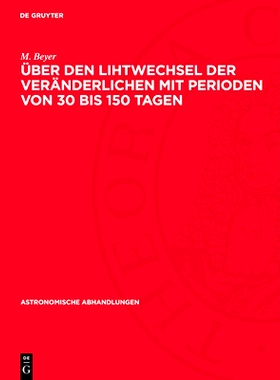 预订 Über den Lihtwechsel der Veränderlichen mit Perioden von 30 bis 150 Tagen: 1944 Mai: 9783112737446