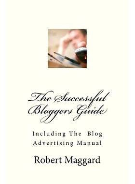 预订 The Successful Bloggers Guide: 9781477674871