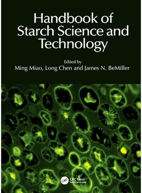 预订 Handbook of Starch Science and Technology 淀粉科学与技术手册: 9781032683690