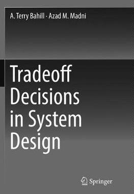 【预订】Tradeoff Decisions in System Design