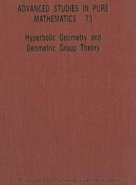 【预订】HYPERBOLIC GEOMETRY AND GEOMETRIC GROUP THEORY