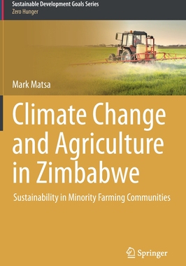 【预订】Climate Change and Agriculture in Zimbabwe