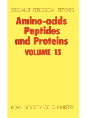 预订 Amino Acids, Peptides and Proteins: Volume 15 氨基酸、肽和蛋白质：第15卷: 9780851861340