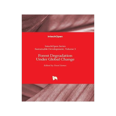 [预订]Forest Degradation Under Global Change 9781803567945