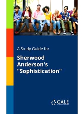 预订 A Study Guide for Sherwood Anderson’s 