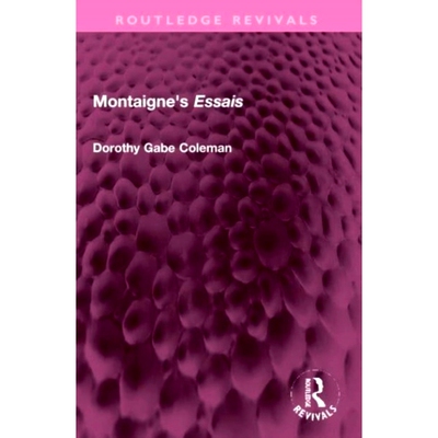 预订 Montaigne’s ’Essais’ 蒙田的《随笔》（重印版）: 9781032303277