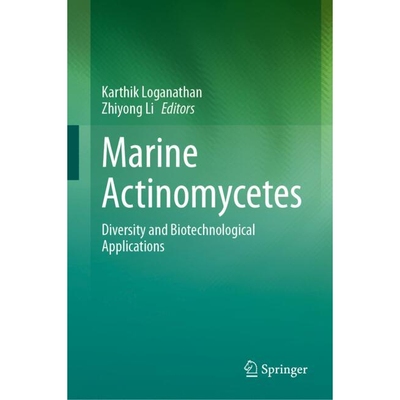 预订 Marine Actinomycetes Diversity and Biotechnological Applications 海洋放线菌：多样性与生物技术应用 9789819598489