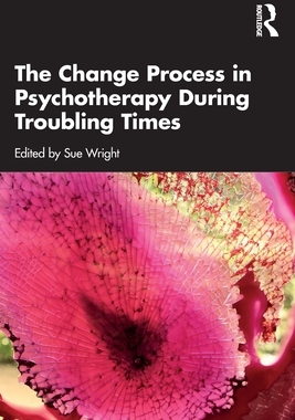 【预订】The Change Process in Psychotherapy During Troubling Times...9780367629380