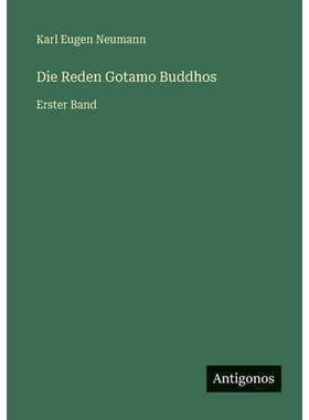 预订 Die Reden Gotamo Buddhos: Erster Band: 9783563965573